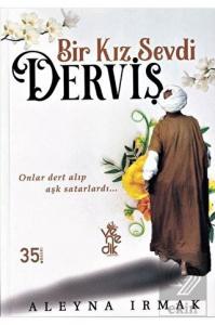 Bir Kız Sevdi Derviş