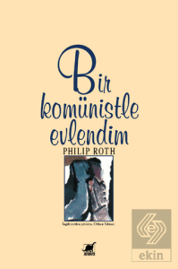 Bir Komünistle Evlendim