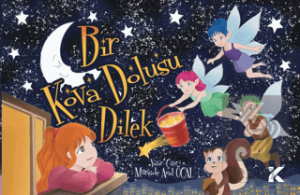 Bir Kova Dolusu Dilek