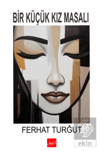 Bir Küçük Kız Masalı