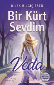 Bir Kürt Sevdim - Veda