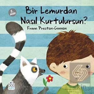 Bir Lemurdan Nasıl Kurtulursun?