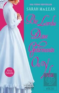 Bir Lordu Dize Getirmenin On Yolu