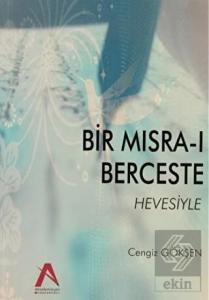 Bir Mısra-ı Berceste Hevesiyle
