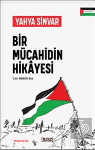 Bir Mücahidin Hikayesi