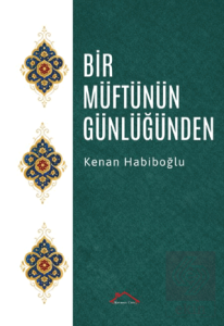 Bir Müftünün Günlüğünden
