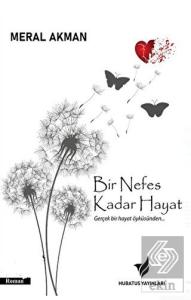 Bir Nefes Kadar Hayat