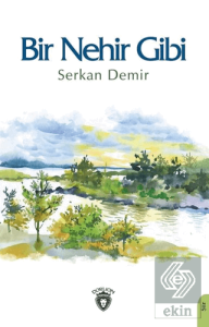 Bir Nehir Gibi