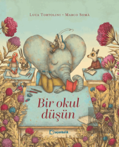 Bir Okul Düşün