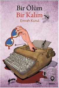 Bir Ölüm Bir Kalım