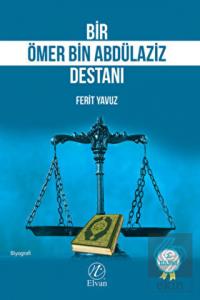 Bir Ömer bin Abdülaziz Destanı