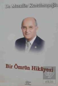 Bir Ömrün Hikayesi