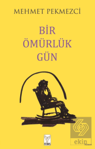 Bir Ömürlük Gün