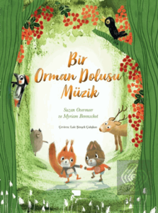 Bir Orman Dolusu Müzik