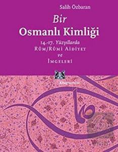Bir Osmanlı Kimliği