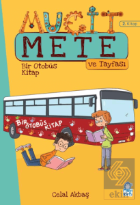 Bir Otobüs Kitap - Mucit Mete ve Tayfası - 3. Sınıf Hikaye Seti (2. Kitap)