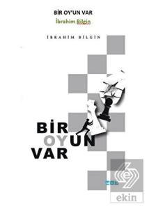 Bir Oy'un Var
