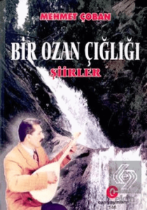 Bir Ozan Çığlığı : Şiirler