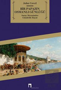 Bir Papazın Osmanlı Günlüğü