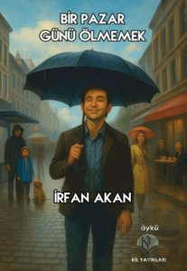 Bir Pazar Günü Ölmemek