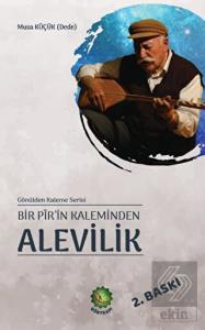 Bir Pir'in Kaleminden Alevilik