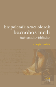 Bir Polemik Aracı Olarak Barnabas İncili