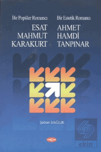 Bir Popüler Romancı Esat Mahmud Karakurt - Bir Est