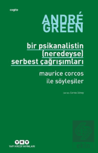 Bir Psikanalistin (Neredeyse) Serbest Çağrışımları