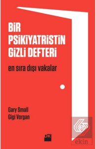 Bir Psikiyatristin Gizli Defteri