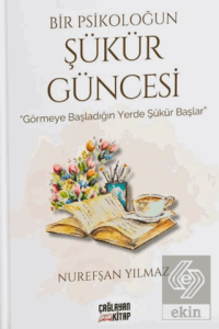 Bir Psikoloğun Şükür Güncesi