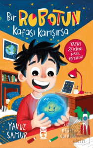 Bir Robotun Kafası Karışırsa