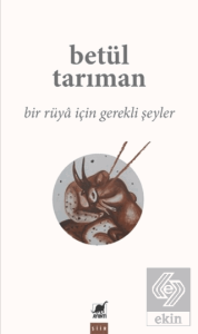 Bir Ru¨ya İçin Gerekli Şeyler