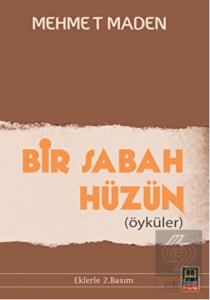 Bir Sabah Hüzün