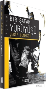 Bir Şafak Yürüyüşü