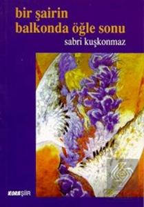 Bir Şairin Balkonda Öğle Sonu