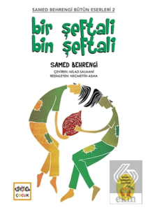 Bir Şeftali Bin Şeftali