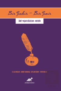 Bir Şehir - Bir Şair