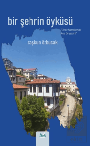Bir Şehrin Öyküsü