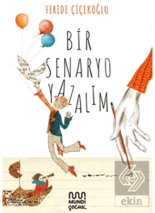 Bir Senaryo Yazalım