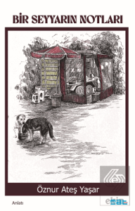 Bir Seyyarın Notları