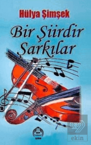 Bir Şiirdir Şarkılar
