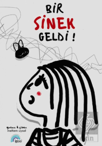 Bir Sinek Geldi
