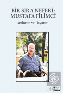 Bir Sıra Neferi: Mustafa Filimci