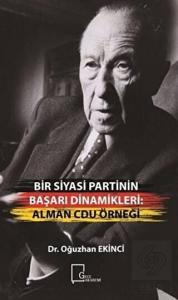 Bir Siyasi Partinin Başarı Dinamikleri: Alman Cdu