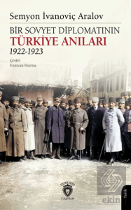 Bir Sovyet Diplomatının Türkiye Anıları 1922-1923