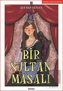 Bir Sultan Masalı