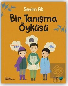 Bir Tanışma Öyküsü