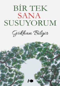 Bir Tek Sana Susuyorum