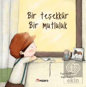 Bir Teşekkür, Bir Mutluluk