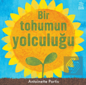 Bir Tohumun Yolculuğu